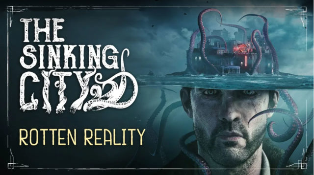 The Sinking City: Neues Gameplay-Video gibt Einblicke in die versunkene Stadt Oakmont