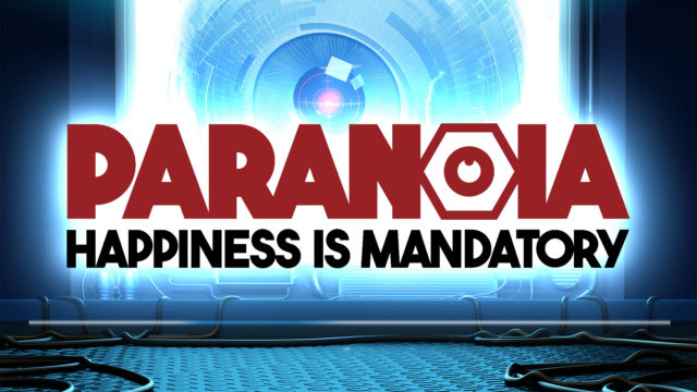 Paranoia: Happiness is Mandatory: Freund Computer befiehlt Verschiebung des Release