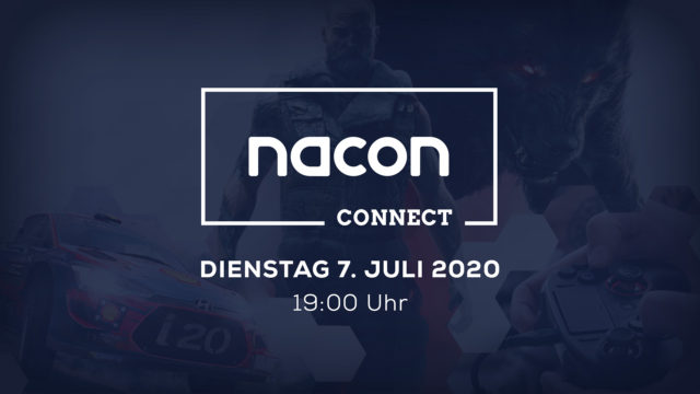 Erste NACON CONNECT wird am 07. Juli ausgestrahlt