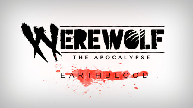 Werewolf: The Apocalypse - Earthblood - Cinematic-Trailer enthüllt